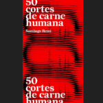 Debate sobre «Cincuenta cortes de carne humana»