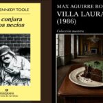 “La conjura de los necios” vs. “Villa Laura (1986)”: representación, parodia y sacrificio (30/agosto/2026)